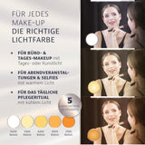 my BEAUTY LIGHT® LED-Spiegelleuchte simuliert Tageslicht mit 5 Lichtfarben für perfekte Make-Up Looks bei jedem Licht und Anlass