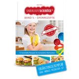 Kinderleichte Becherküche Buch - Band 5 - Ofen-Rezepte für die ganze Familie mit 15 kindgerechten Rezepten und Bildern.