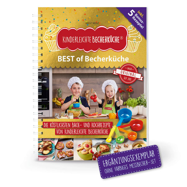 Kinderleichte Becherküche Buch - Band 9 - Best of Becherküche mit beliebten Rezepten und Bonusrezepten für Kinder ab 4 Jahren